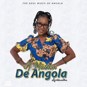 Afrikkanitha "The soul music of Angola"