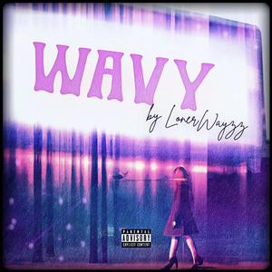 Wavy (Explicit)