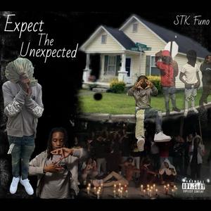 Expect The Unexpected (Explicit)