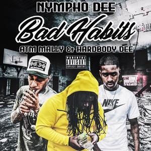 Bad Habits (Remix) [Explicit]