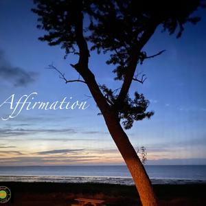 Affirmation (Explicit)