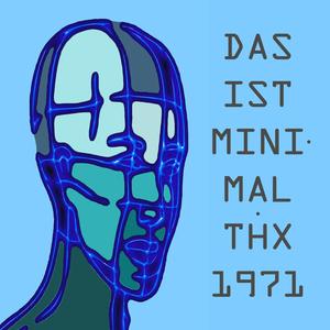 Das ist Minimal