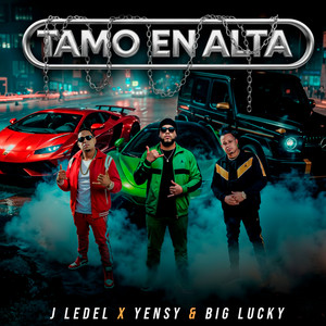 Tamo En Alta (Explicit)