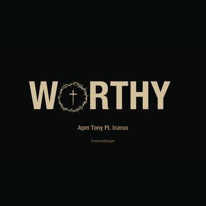 Worthy (feat. Icarus)