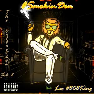 #SmokinDen (Explicit)