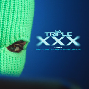 La Triple X (Remix)