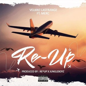 Re-Up(feat. Merc) (Explicit)