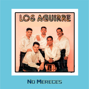 No Mereces