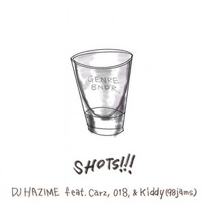 SHOTS!!! (feat. Carz, 018 & Kiddy) (Explicit)