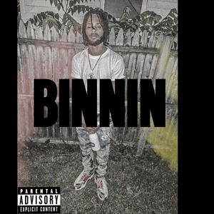 Binnin (Bonus Track) (Explicit)