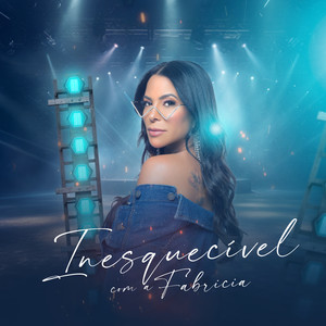 Inesquecível Com a Fabricia (Explicit)