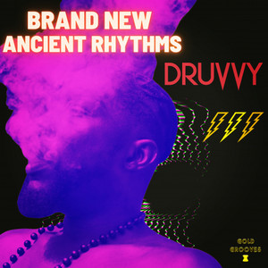 BRAND NEW ANCIENT RHYTHMS (Explicit)