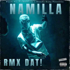 Rmx Dat! (Explicit)