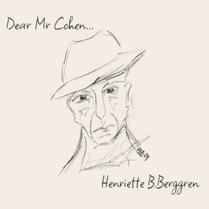 Dear Mr. Cohen (feat. Siv Fagervoll Gunnestad, Franz Bazzani & Alan Thomson)