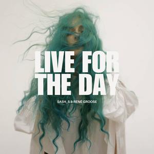 Live For The Day (Live)