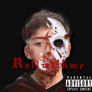 ROLLWITHME（Prod.CA$HK！D）