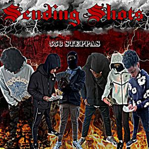 Sending Shots (feat. lor rylan, YBG Shaad, lortim, lortylann & lortriscuzz) (Explicit)
