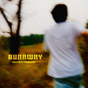 Runaway (Explicit)