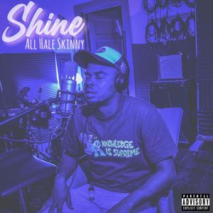 Shine (Explicit)