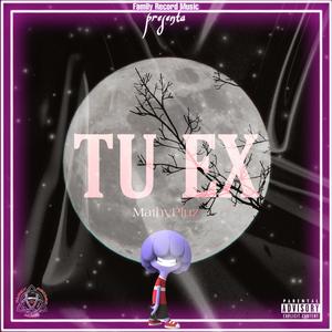Tu Ex