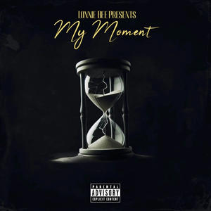 My Moment (feat. Sequoria Lawrence)