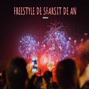 FREESTYLE DE SFARSIT DE AN (Explicit)