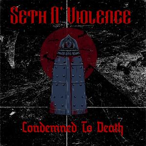Condemned To Death