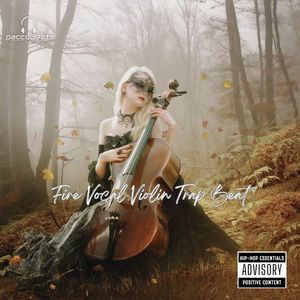 Fire Vocal Violin Trap Beat