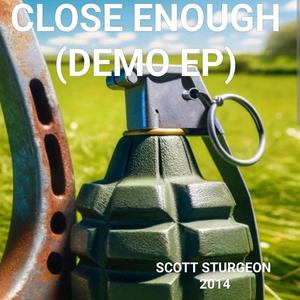 Close Enough (Demo EP)