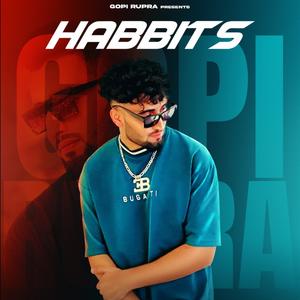 HABIT (feat. Raja Sandhu) [Explicit]