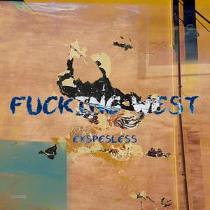 ******* west (Explicit)