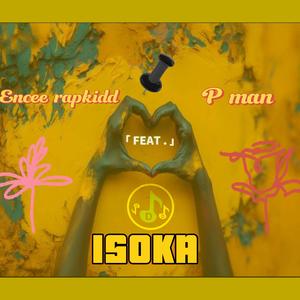 ISOKA (feat. P man)