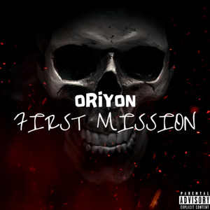 First Mission (Explicit)