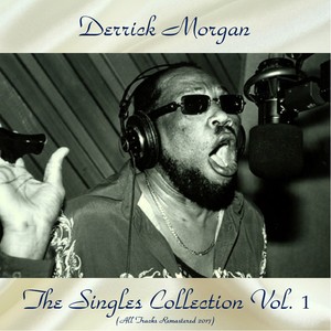 The Singles Collection Vol. 1 (Remastered 2017)