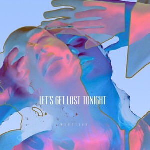 Let's Get Lost Tonight