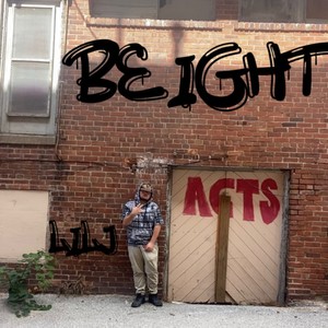 Be Ight (Explicit)