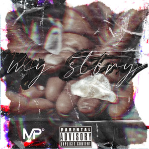 My Story (Explicit)