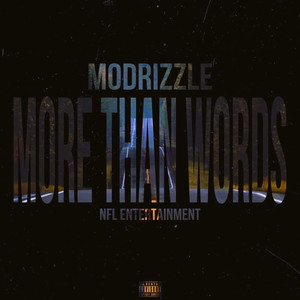 More Than Words (Explicit)