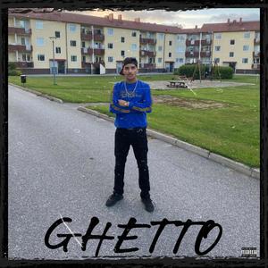 GHETTO (Explicit)