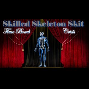 Skilled Skeleton (Skit)