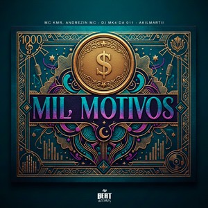 Mil Motivos (Explicit)