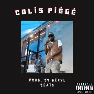 Colis Piégé (Explicit)