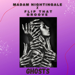 Madam Nightingale x Flip That Groove Ghosts