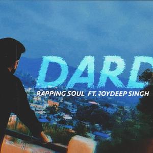 Dard (feat. Joydeep Singh)