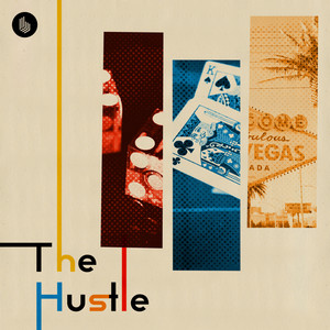 The Hustle