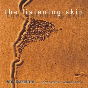 The Listening Skin