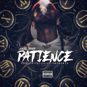 Patience (Explicit)