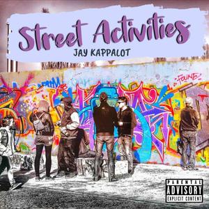 Street Activities (Explicit)