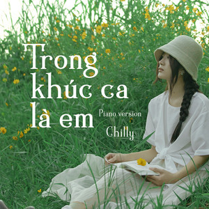 Trong Khúc Ca Là Em (Piano Version)