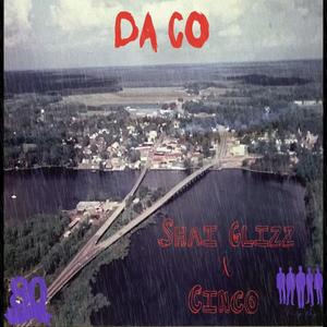 Da Co(feat. Shai Glizz) (Explicit)